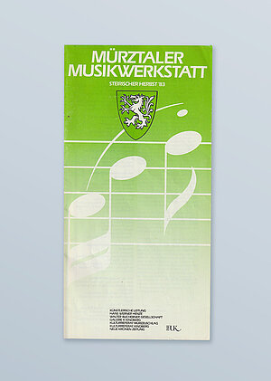 Programme book Mürztaler Musikwerkstatt, Steirischer Herbst ...